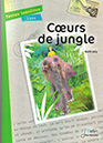 Cœurs de jungle